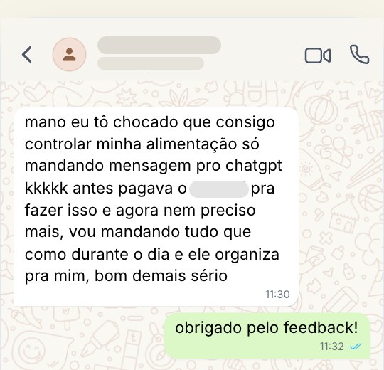 Cliente conta que controla a alimentação só mandando mensagem para o ChatGPT, que organiza tudo.